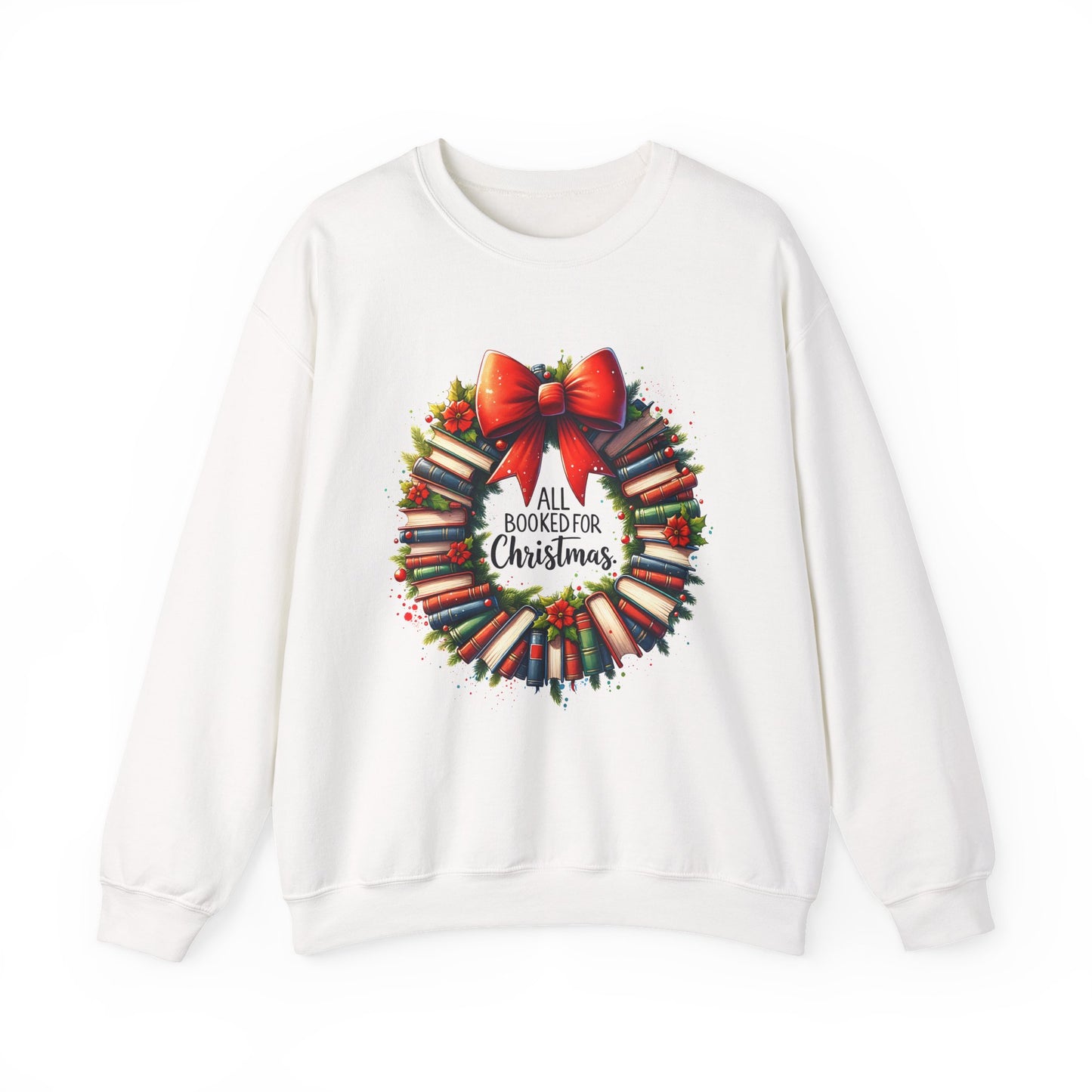All Booked for Christmas Sweatshirt