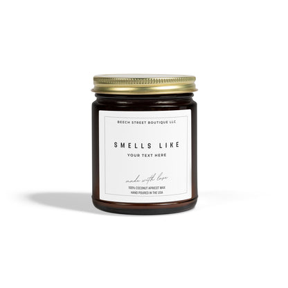 “Smells Like…” Custom Candle