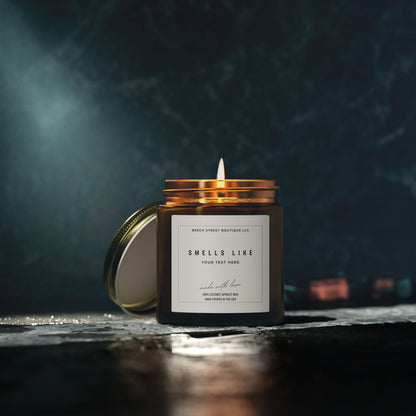 “Smells Like…” Custom Candle